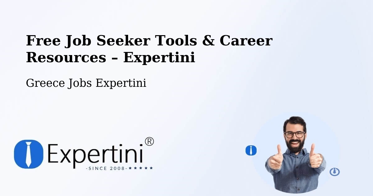 Free Job Seeker Tools & Career Resources – Émponas - Émponas, Greece Jobs Expertini