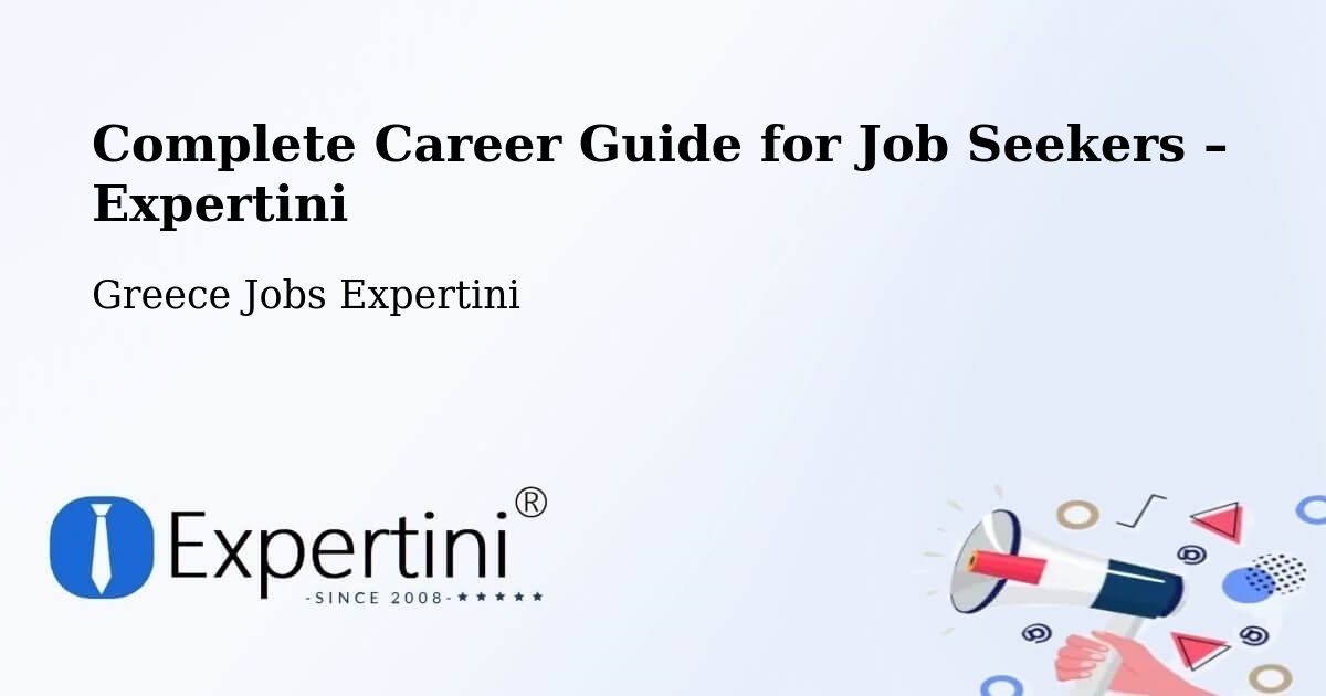 Career Guide for Job Seekers – Émponas - Émponas, Greece Jobs Expertini