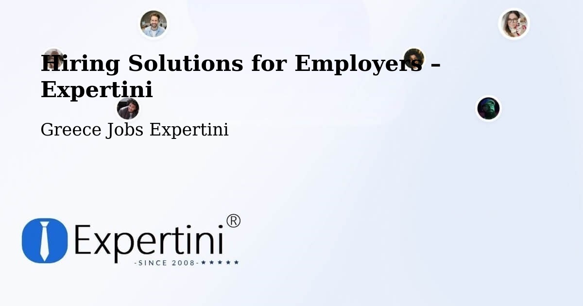 Hiring Solutions for Employers in Émponas - Émponas, Greece Jobs Expertini